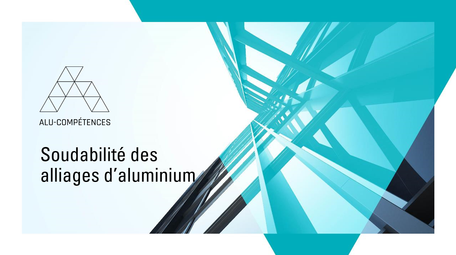 Soudabilité des alliages d'aluminium - AluQuébec