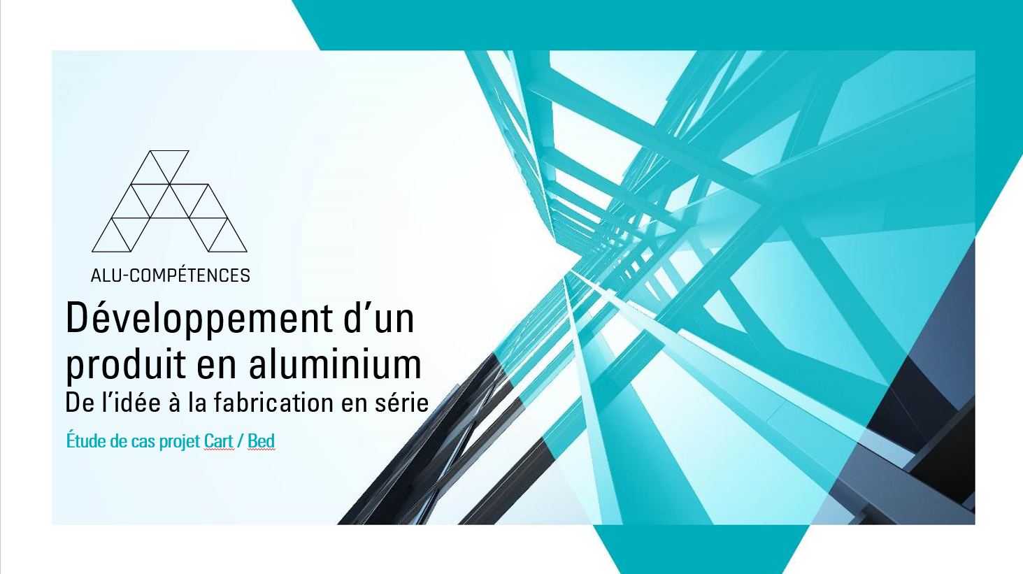 Développement d’un produit en aluminium : de l’idée à la fabrication en série et étude de cas - AluQuébec