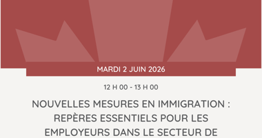 Nouvelles mesures en immigration : repères essentiels pour les employeurs dans le secteur de l’aluminium - AluQuébec