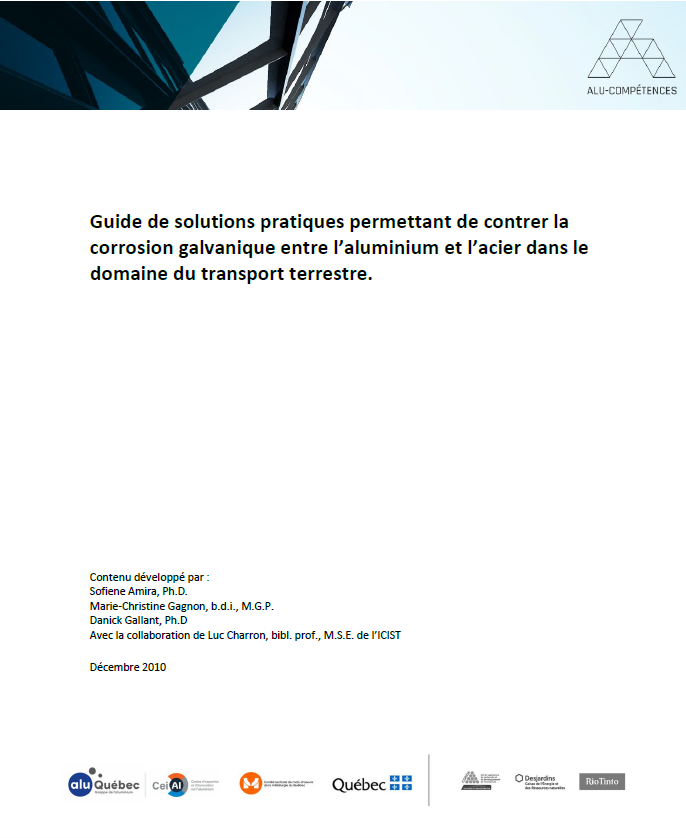 Guide de solutions pratiques permettant de contrer la corrosion galvanique entre l’aluminium et l’acier dans le domaine du transport terrestre - AluQuébec