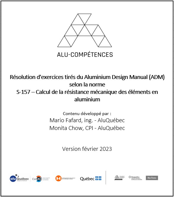 Exercices tirés du Aluminum Design Manual (ADM) selon la norme CAN/CSA S157-17 - AluQuébec